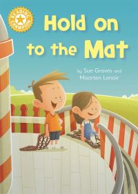 Book Cover for Hold on to the Mat by Sue Graves
