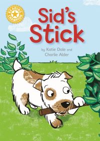 Book Cover for Sid's Stick by Katie Dale