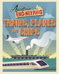 Book Cover for Trains, Planes and Ships by Sally Spray