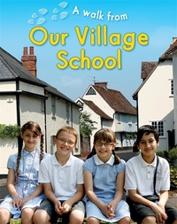 Book Cover for A Walk from Our Village School by Deborah Chancellor