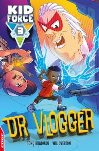 Book Cover for Dr Vlogger by Tony Bradman