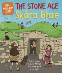 Book Cover for The Stone Age and Skara Brae by Ben Hubbard