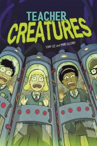 Book Cover for Teacher Creatures by Tony Lee
