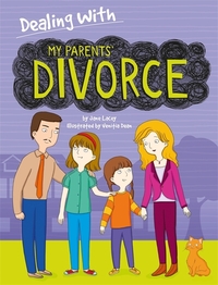 Book Cover for Dealing With My Parents' Divorce by Jane Lacey