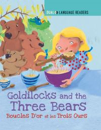 Book Cover for Goldilocks and the Three Bears by Anne Walter, Fabrice Blanchfort