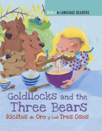 Book Cover for Goldilocks and the Three Bears by Anne Walter, Patricia DillanaKendall