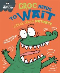 Book Cover for Croc Needs to Wait by Sue Graves