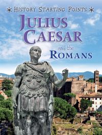 Book Cover for Julius Caesar and the Romans by David Gill