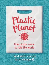 Book Cover for Plastic Planet by Georgia AmsonBradshaw