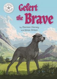 Book Cover for Gelert the Brave by Damian Harvey
