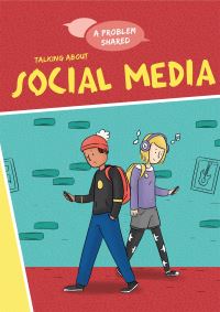 Book Cover for Talking About Social Media by Louise Spilsbury