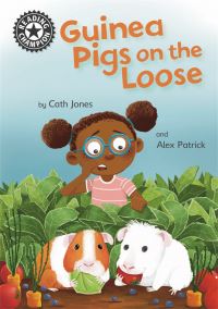 Book Cover for Guinea Pigs on the Loose by Cath Jones