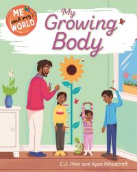 Book Cover for My Growing Body by C J Polin