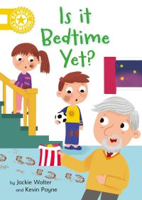 Book Cover for Is It Bedtime Yet? by Jackie Walter
