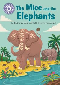 Book Cover for The Mice and the Elephants by Chitra Soundar