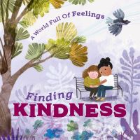 Book Cover for Finding Kindness by Louise Spilsbury