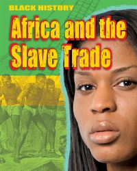 Book Cover for Africa and the Slave Trade by Dan Lyndon