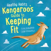 Book Cover for Kangaroo's Guide to Keeping Fit by Lisa Edwards