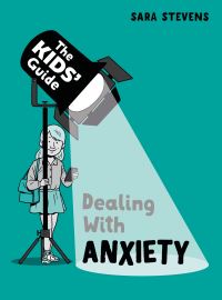 Book Cover for Dealing With Anxiety by Sara Stevens