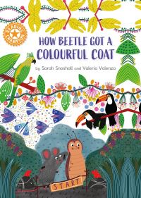 Book Cover for How Beetle Got a Colourful Coat by Sarah Snashall