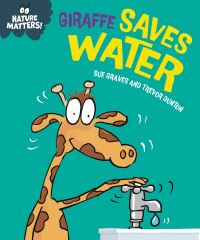 Book Cover for Giraffe Saves Water by Sue Graves