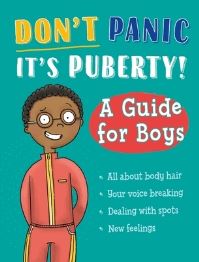 Book Cover for Don't Panic, It's Puberty!. A Guide for Boys by Tim Collins