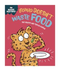 Book Cover for Leopard Doesn't Waste Food by Sue Graves