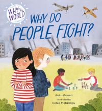 Book Cover for Why Do People Fight? by Anita Ganeri