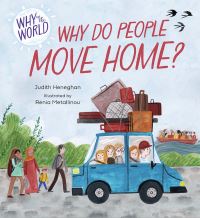 Book Cover for Why Do People Move Home? by Judith Heneghan