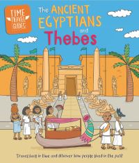Book Cover for The Ancient Egyptians and Thebes by Sarah Ridley