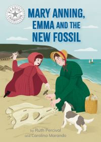 Book Cover for Mary Anning, Emma and the New Fossil by Ruth Percival