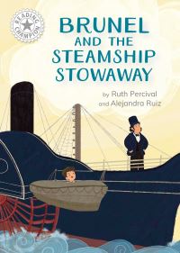 Book Cover for Brunel and the Steamship Stowaway by Ruth Percival
