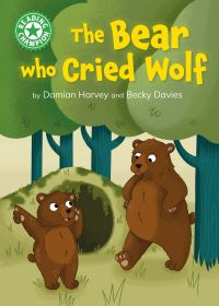 Book Cover for The Bear Who Cried Wolf by Damian Harvey