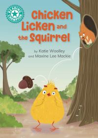 Book Cover for Chicken Licken and the Squirrel by Katie Woolley