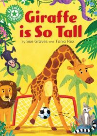 Book Cover for Giraffe Is Tall by Sue Graves