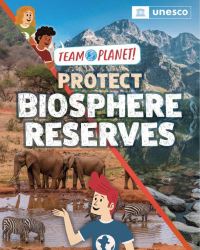 Book Cover for Protect Biosphere Reserves by Louise Spilsbury, Unesco