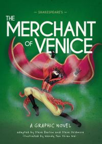 Book Cover for Classics in Graphics: Shakespeare's The Merchant of Venice by Steve Barlow, Steve Skidmore