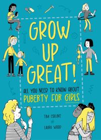 Book Cover for Grow Up Great! by Olivia Key