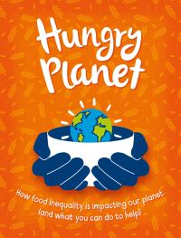 Book Cover for Hungry Planet by Anna Claybourne