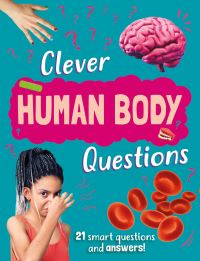 Book Cover for Clever Human Body Questions by Julia Adams