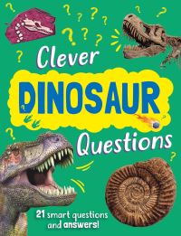 Book Cover for Clever Dinosaur Questions by Annabelle Lynch