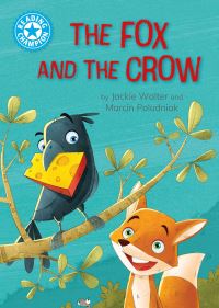 Book Cover for Reading Champion: The Fox and the Crow by Jackie Walter
