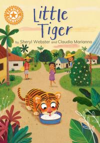 Book Cover for Reading Champion: Little Tiger by Sheryl Webster