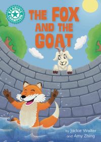 Book Cover for Reading Champion: The Fox and the Goat by Jackie Walter