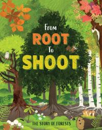 Book Cover for From Root to Shoot by Kay Barnham