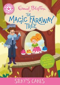 Book Cover for Reading Champion: Magic Faraway Tree: Silky's Cakes by Jackie Walter