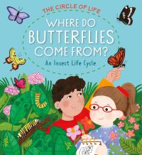 Book Cover for Where Do Butterflies Come From? by Kay Barnham