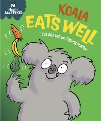 Book Cover for Koala Eats Well by Sue Graves