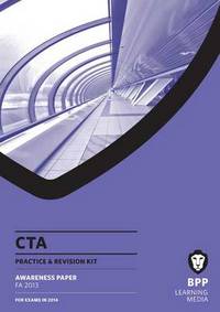 Book Cover for CTA Awareness FA2013 by BPP Learning Media