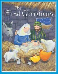 Book Cover for The First Christmas by Gaby Goldsack